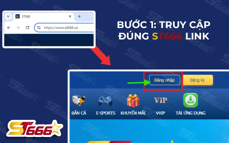 BƯỚC 1 ĐĂNG NHẬP ST666