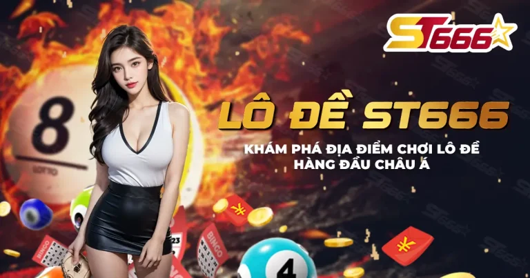 LÔ ĐỀ ST666