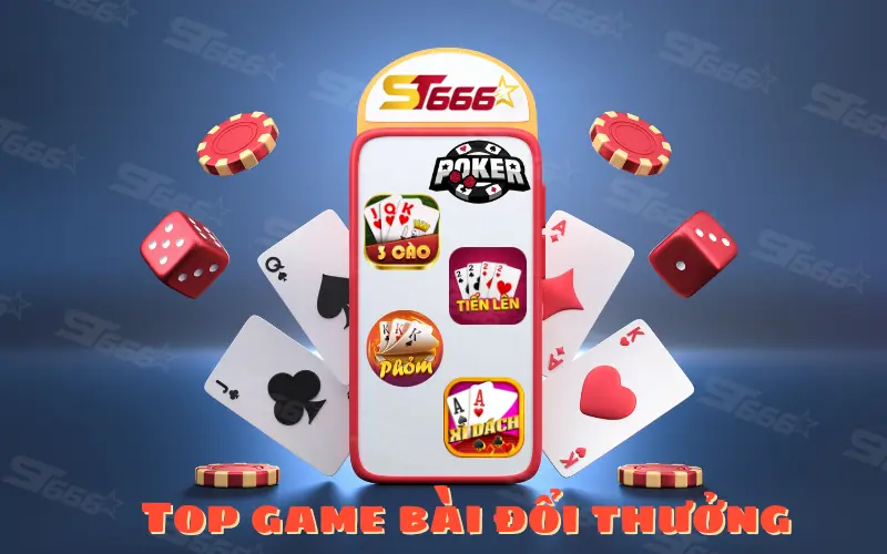 Top Game bài đổi thưởng ST666