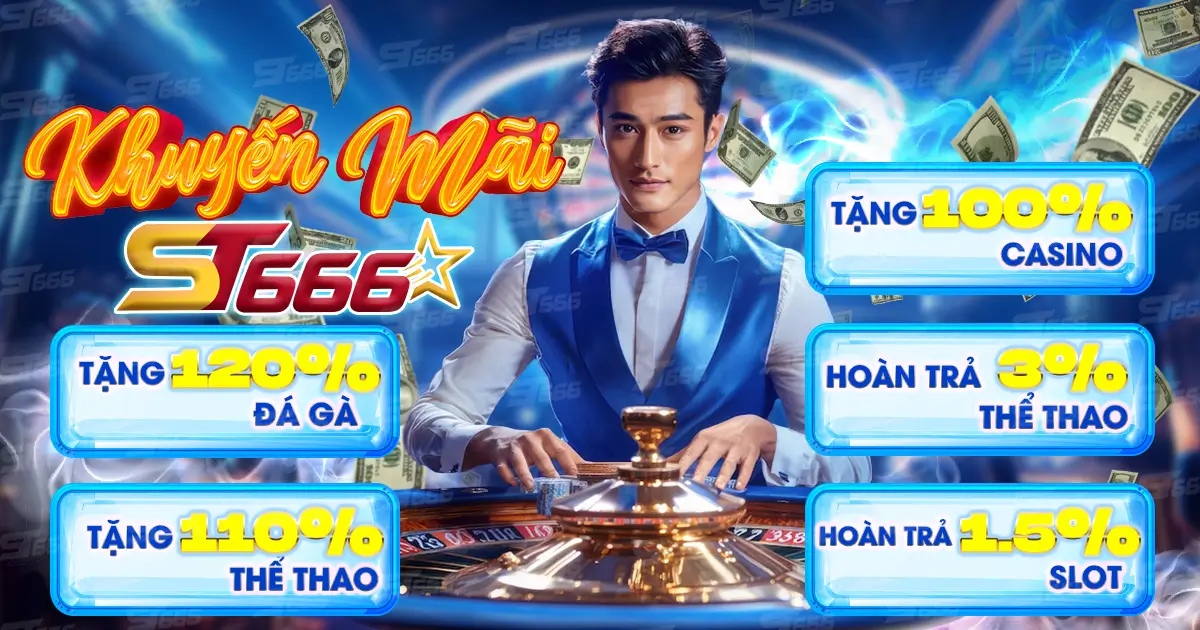 st666 khuyen mai
